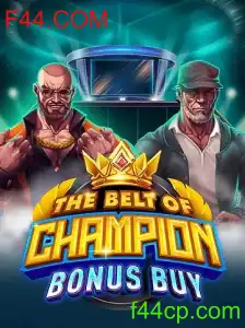 TheBeltOfChampionBonusBuy: Explorando o Empolgante Mundo do Novo Jogo com F44.COM